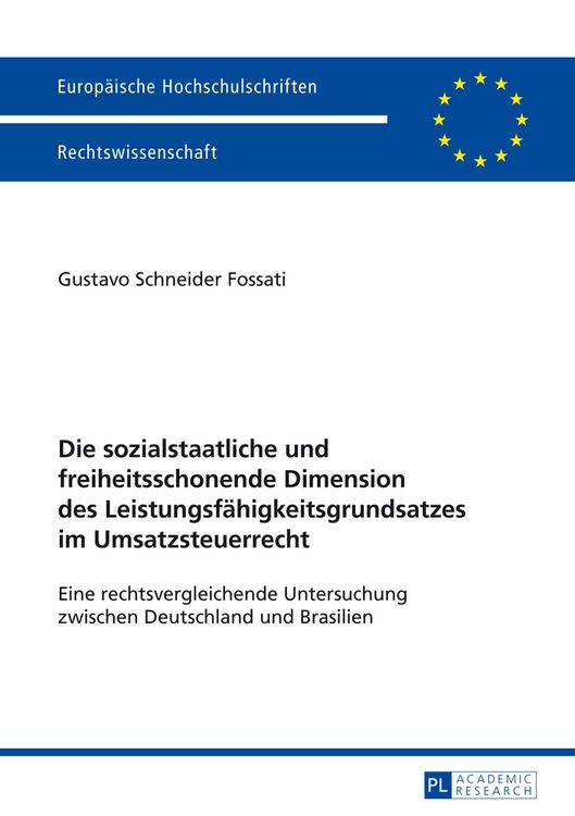 Produktbild: Die sozialstaatliche und freiheitsschonende Dimension des Leistungsf&auml;higkeitsgrundsatzes im Umsatzsteuerrecht