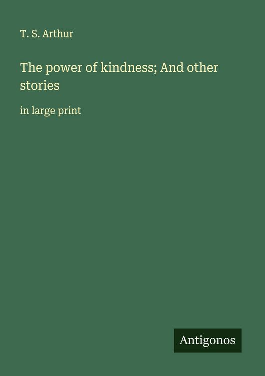 Produktbild: The power of kindness; And other stories