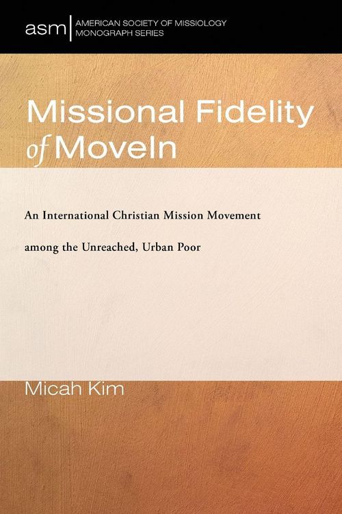 Produktbild: Missional Fidelity of MoveIn