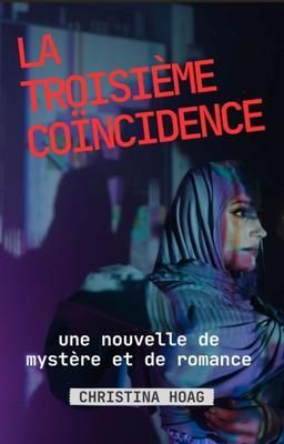 Produktbild: La Troisi&egrave;me co&iuml;ncidence