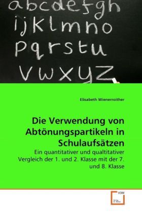 Produktbild: Wienerroither, E: Die Verwendung von Abt&ouml;nungspartikeln in S
