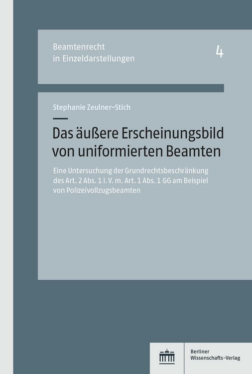 Produktbild: Das &auml;u&szlig;ere Erscheinungsbild von uniformierten Beamten