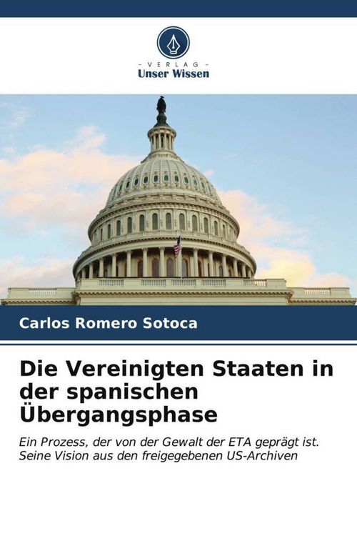 Produktbild: Die Vereinigten Staaten in der spanischen &Uuml;bergangsphase