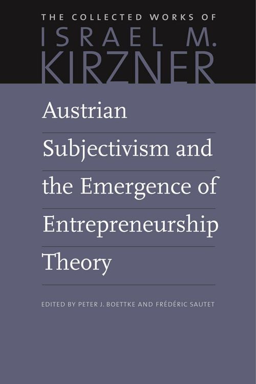 Produktbild: Austrian Subjectivism and the Emergence of Entrepreneurship Theory