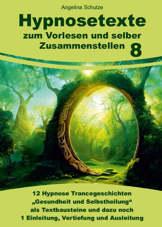 Produktbild: Hypnosetexte zum Vorlesen und selber Zusammenstellen 8