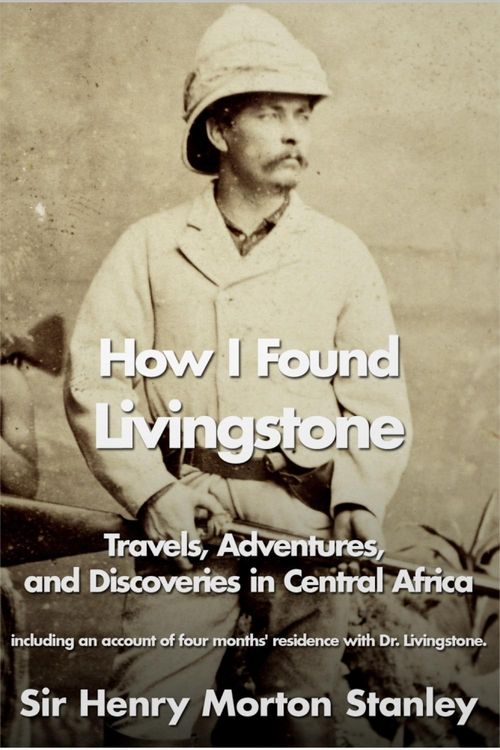 Produktbild: How I Found Livingstone