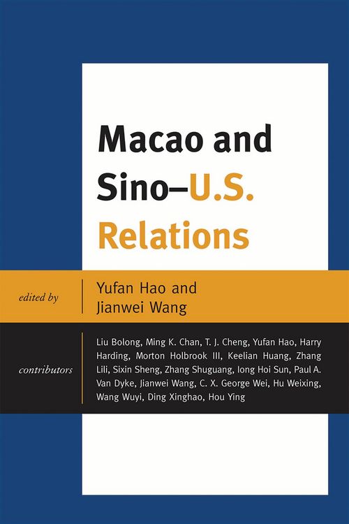 Produktbild: Macao and U.S.-China Relations