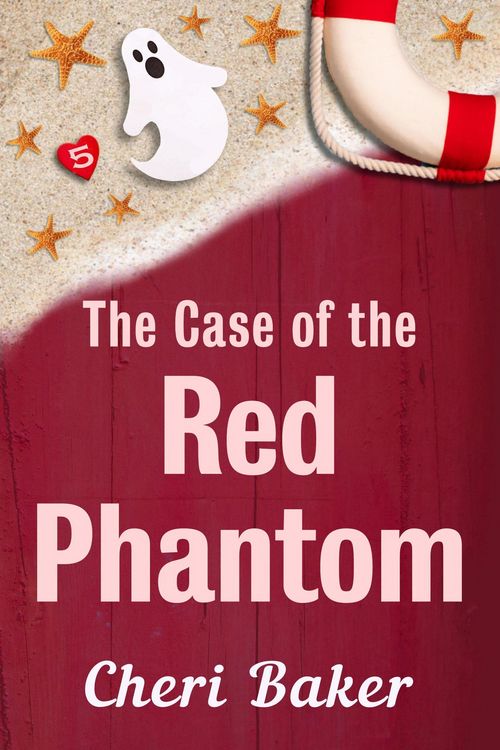 Produktbild: The Case of the Red Phantom (Ellie Tappet Cruise Ship Mysteries, #5)