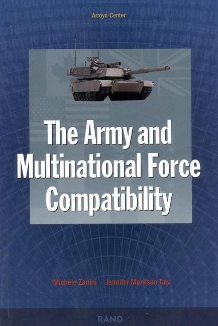 Produktbild: The Army and Multinational Force Compatibility