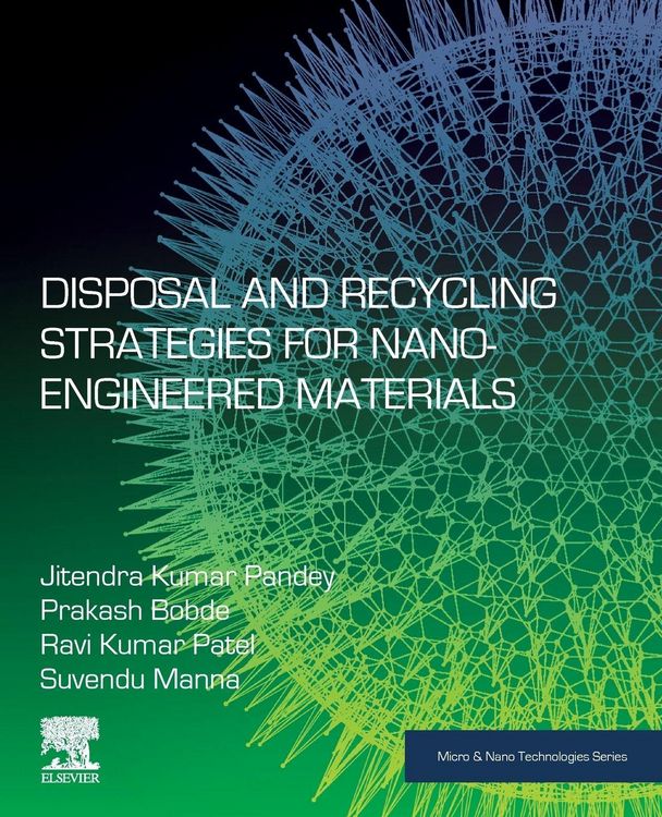 Produktbild: Disposal and Recycling Strategies for Nano-engineered Materials