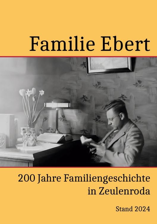Produktbild: 200 Jahre Familie Ebert in Zeulenroda