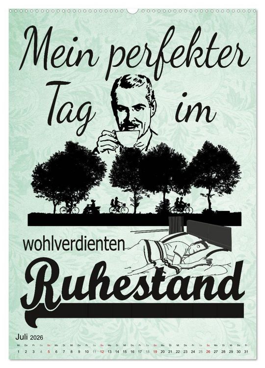 Produktbild: Coole Spr&uuml;che zum Ruhestand (Wandkalender 2026 DIN A2 hoch), CALVENDO Monatskalender