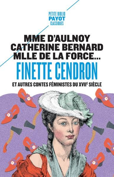Produktbild: Finette Cendron : et autres contes f&eacute;ministes du XVIIe si&egrave;cle