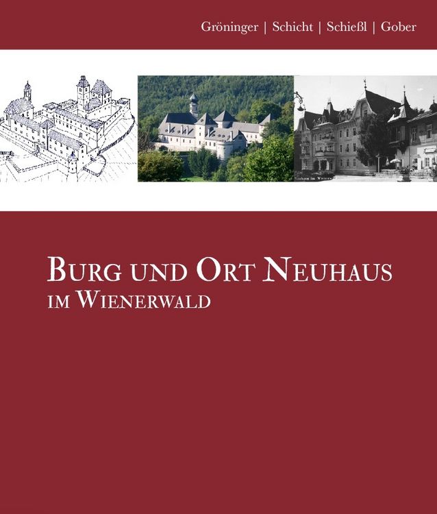 Produktbild: Burg und Ort Neuhaus im Wienerwald