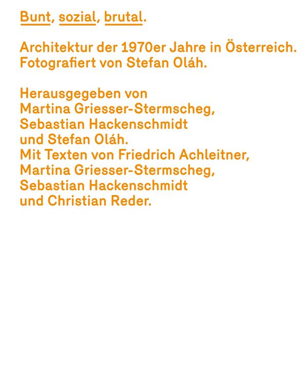 Produktbild: Bunt, sozial, brutal. Architektur der 1970er Jahre in &Ouml;sterreich
