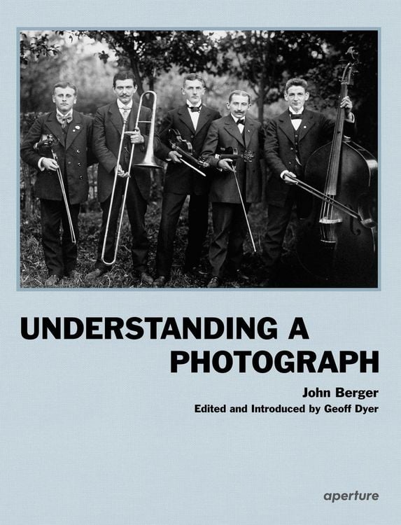Produktbild: John Berger: Understanding a Photograph