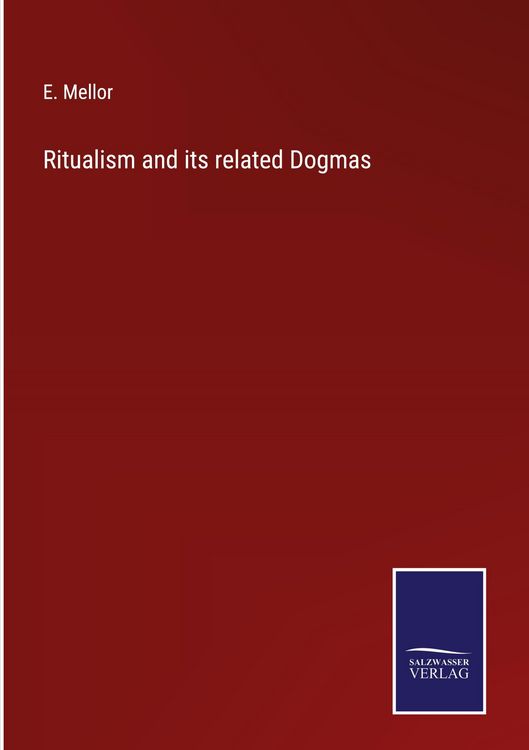 Produktbild: Ritualism and its related Dogmas