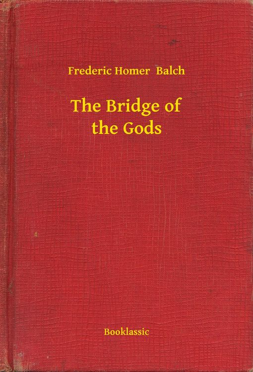 Produktbild: The Bridge of the Gods