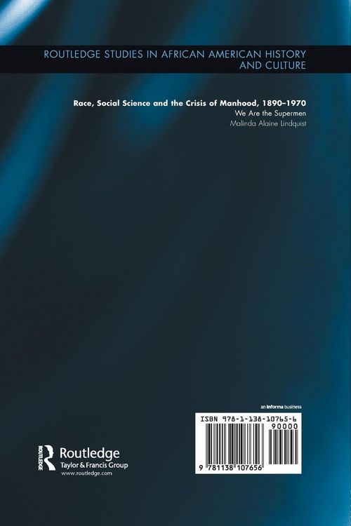 Produktbild: Race, Social Science and the Crisis of Manhood, 1890-1970
