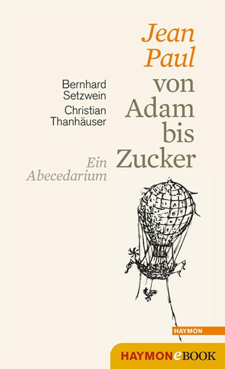Produktbild: Jean Paul von Adam bis Zucker