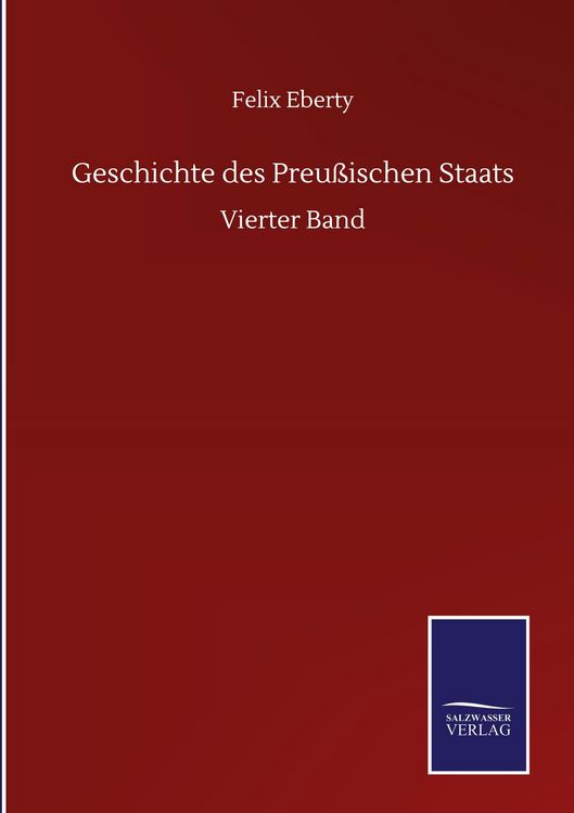 Produktbild: Geschichte des Preu&szlig;ischen Staats