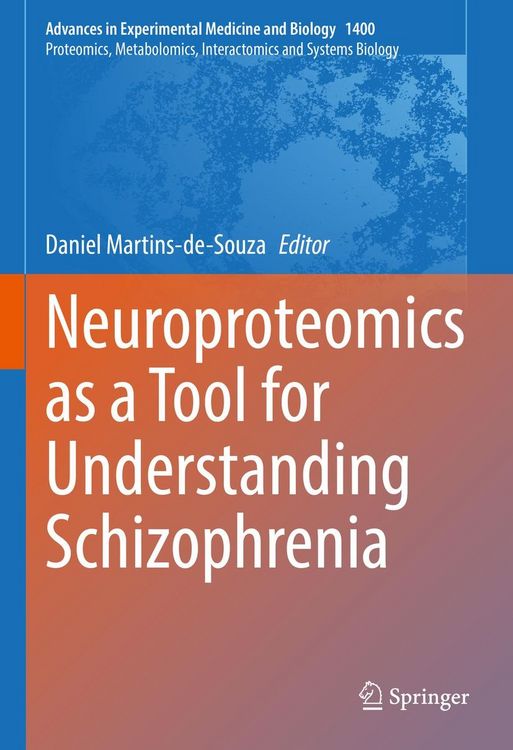 Produktbild: Neuroproteomics as a Tool for Understanding Schizophrenia