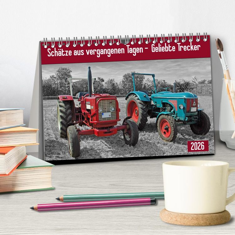 Produktbild: Sch&auml;tze aus vergangenen Tagen - geliebte Trecker (Tischkalender 2026 DIN A5 quer), CALVENDO Monatskalender