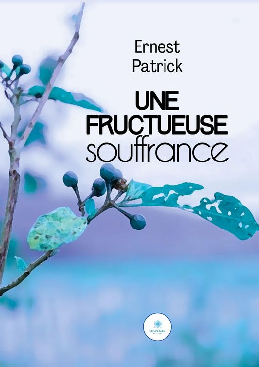 Produktbild: Une fructueuse souffrance