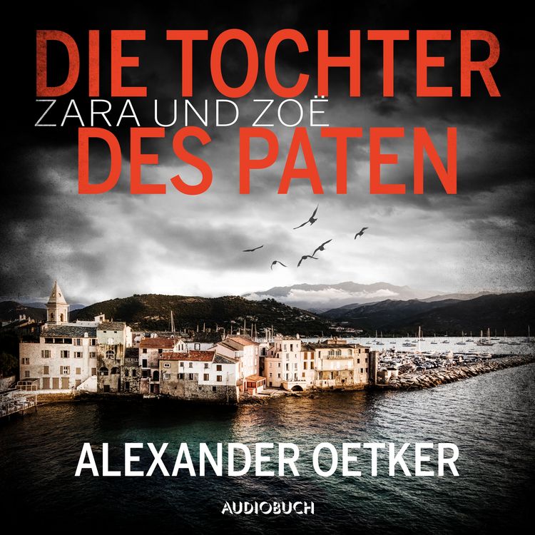 Produktbild: Zara und Zo&euml;: Die Tochter des Paten