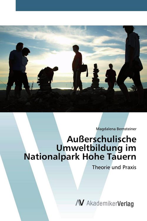 Produktbild: Au&szlig;erschulische Umweltbildung im Nationalpark Hohe Tauern