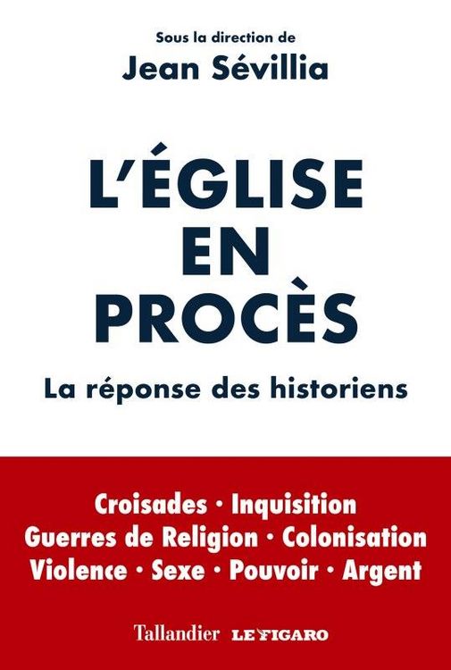 Produktbild: L'Eglise en proc&egrave;s : la r&eacute;ponse des historiens