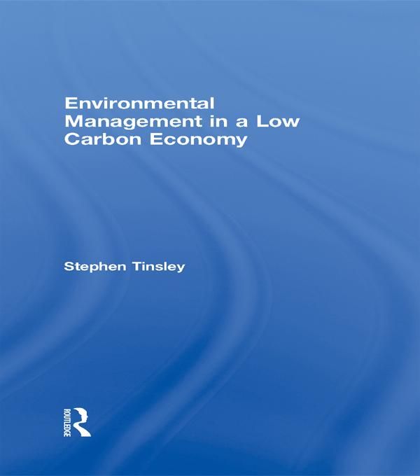 Produktbild: Environmental Management in a Low Carbon Economy