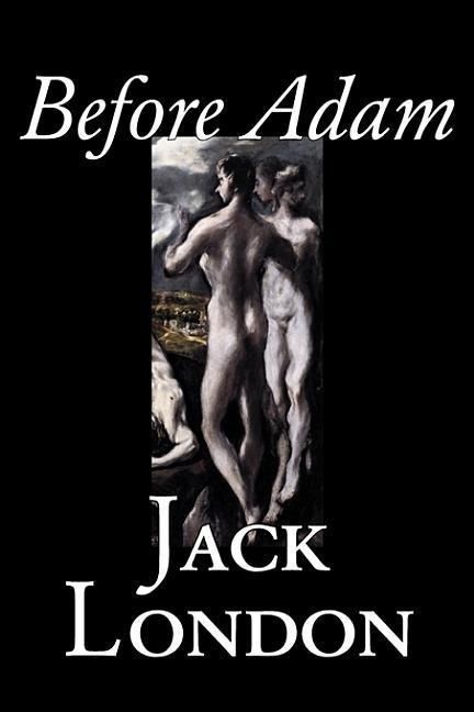 Produktbild: Before Adam by Jack London, Fiction, Action & Adventure
