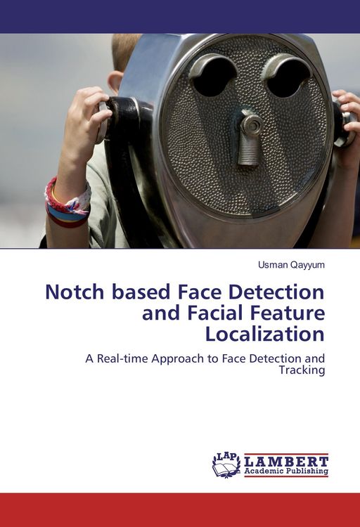 Produktbild: Notch based Face Detection and Facial Feature Localization