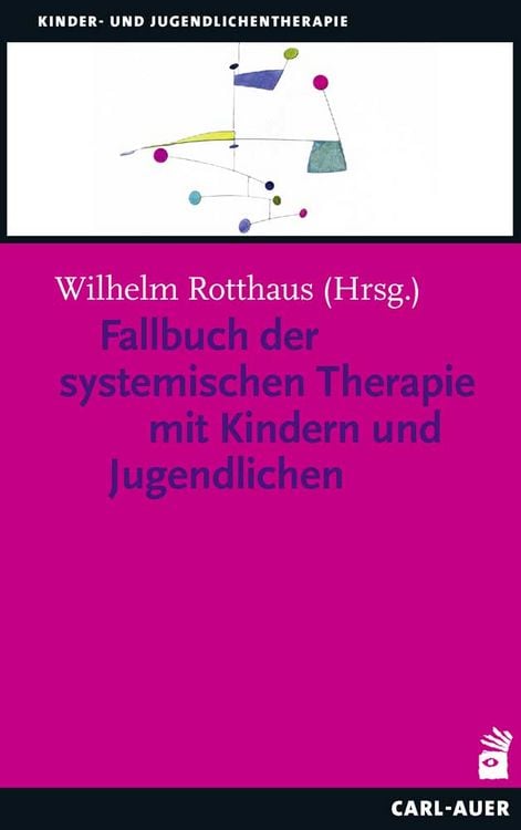 Produktbild: Fallbuch der Systemischen Therapie mit Kindern und Jugendlichen