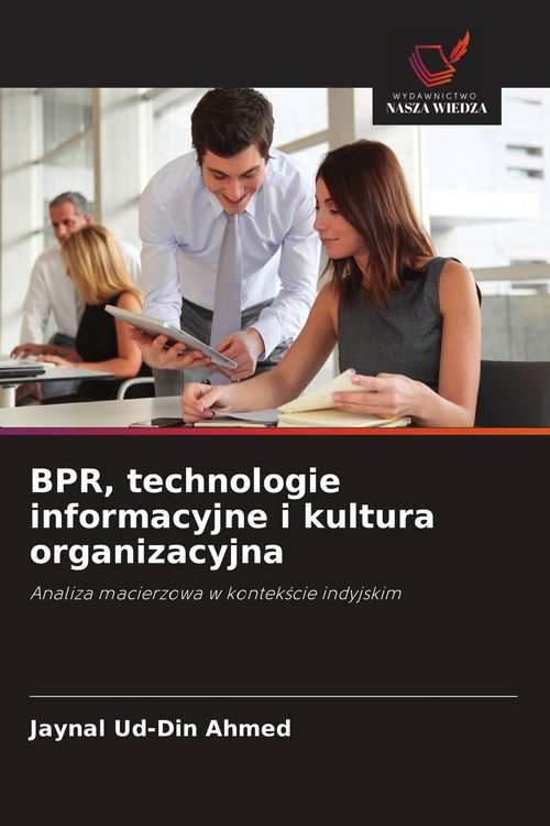Produktbild: BPR, technologie informacyjne i kultura organizacyjna