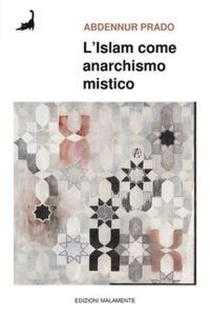 Produktbild: L' Islam come anarchismo mistico