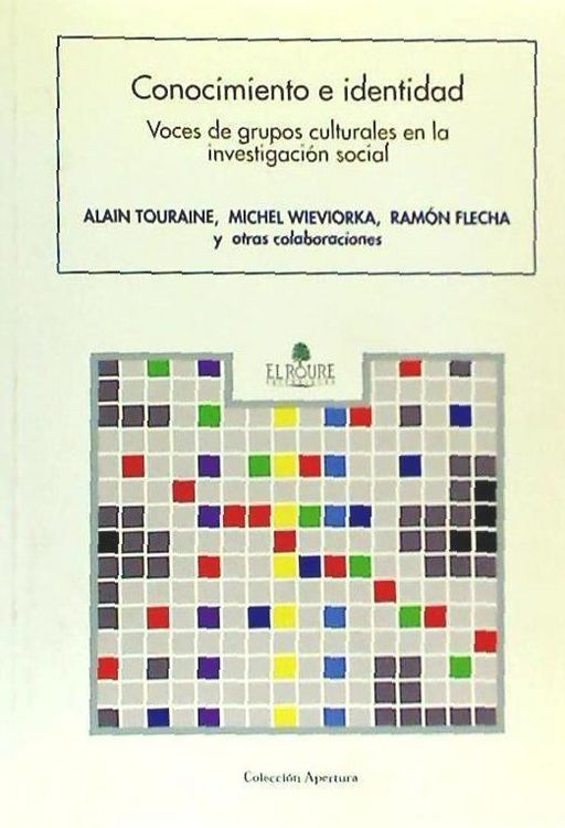 Produktbild: Conocimiento e identidad : voces de grupos culturales en la investigaci&oacute;n social