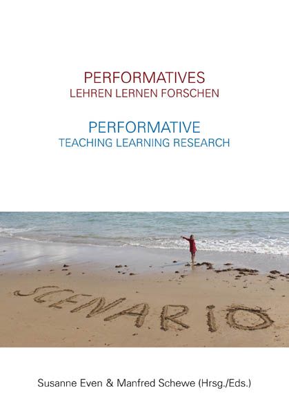 Produktbild: Performatives Lehren Lernen Forschen &ndash; Performative Teaching Learning Research