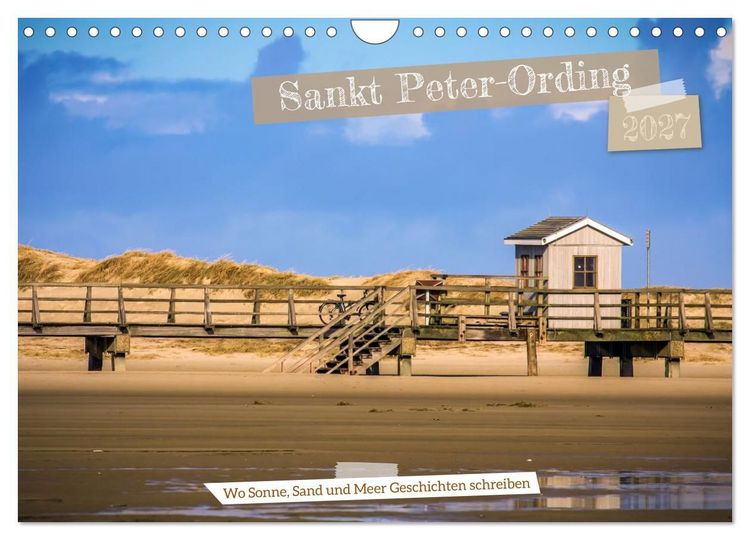 Produktbild: Sankt Peter-Ording - Str&auml;nde, D&uuml;nen, Weite (Wandkalender 2027 DIN A4 quer), CALVENDO Monatskalender