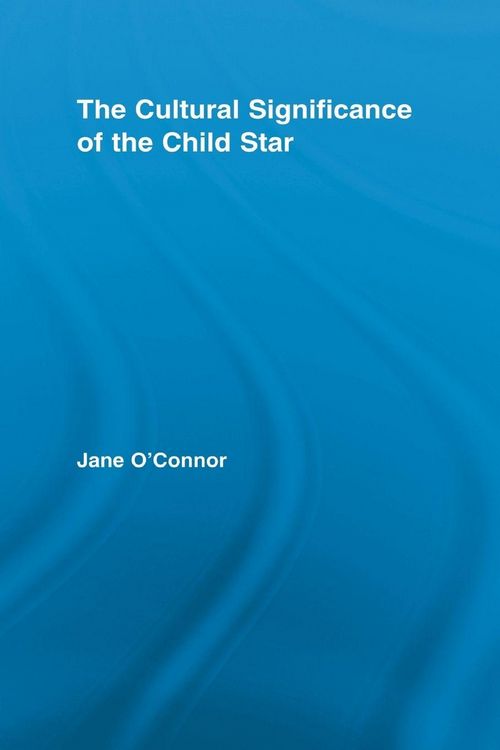 Produktbild: The Cultural Significance of the Child Star