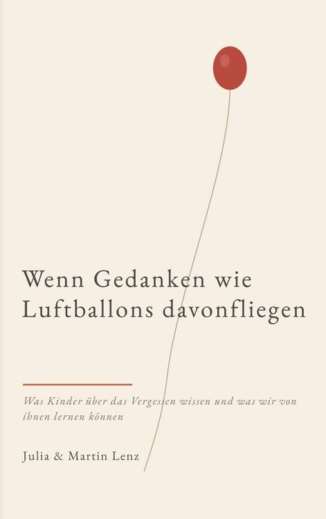 Produktbild: Wenn Gedanken wie Luftballons davonfliegen