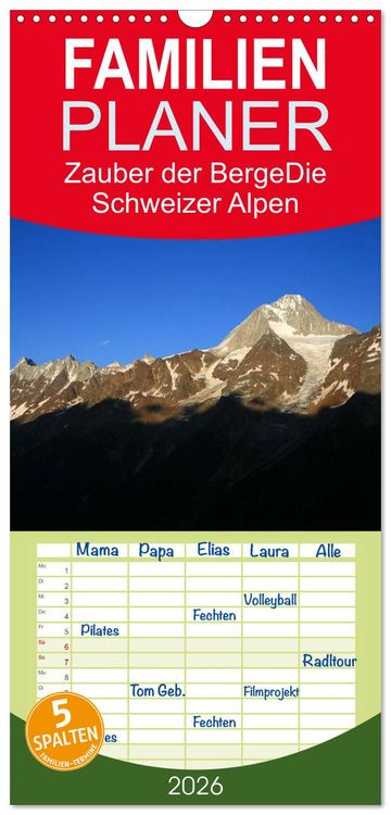 Produktbild: Familienplaner 2026 - Zauber der Berge. Die Schweizer Alpen mit 5 Spalten (Wandkalender, 21 x 45 cm) CALVENDO