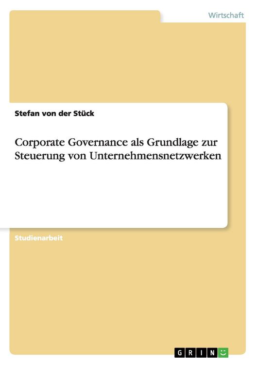 Produktbild: Corporate Governance als Grundlage zur Steuerung von Unternehmensnetzwerken