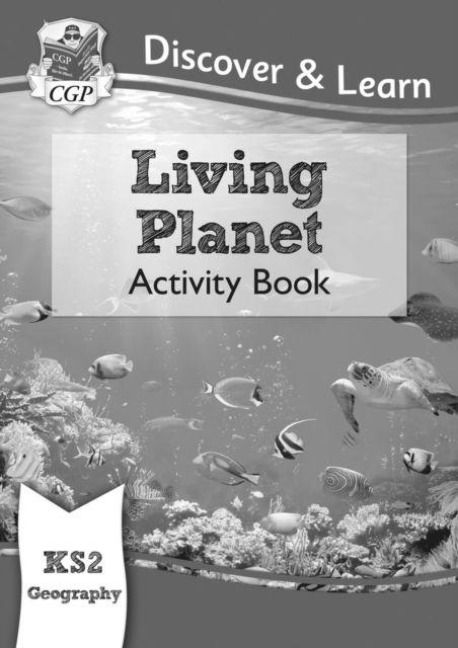 Produktbild: KS2 Geography Discover & Learn: Living Planet Activity Book