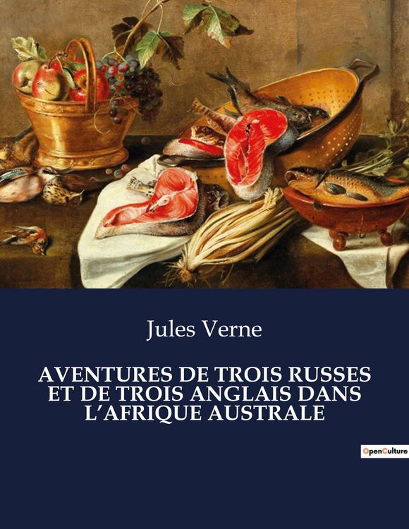Produktbild: Aventures De Trois Russes Et De Trois Anglais Dans L'afrique Australe