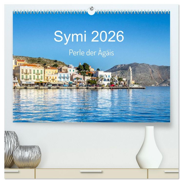Produktbild: Symi 2026, Perle der &Auml;g&auml;is (hochwertiger Premium Wandkalender 2026 DIN A2 quer), Kunstdruck in Hochglanz