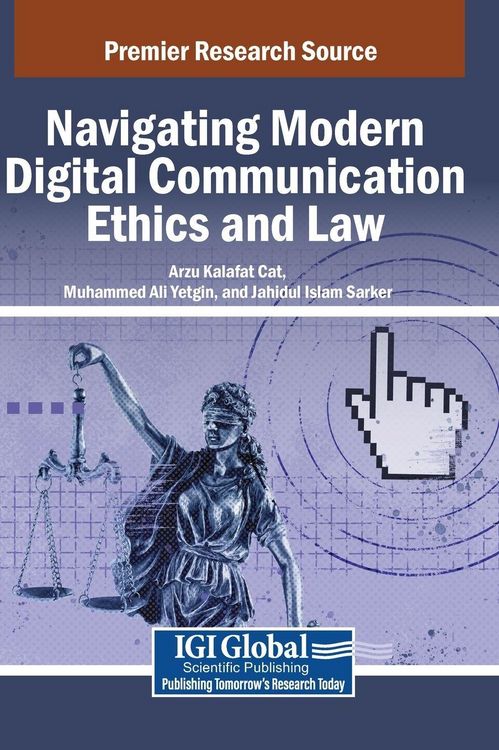Produktbild: Navigating Modern Digital Communication Ethics and Law