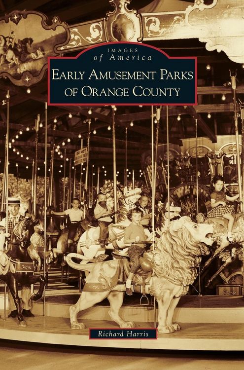 Produktbild: Early Amusement Parks of Orange County