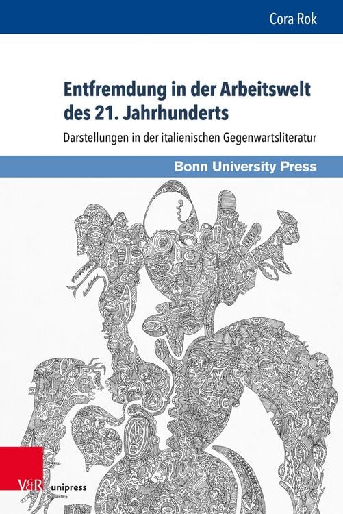 Produktbild: Entfremdung in der Arbeitswelt des 21. Jahrhunderts